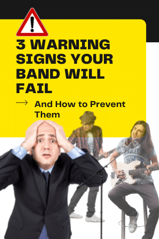 signs that your band will fail