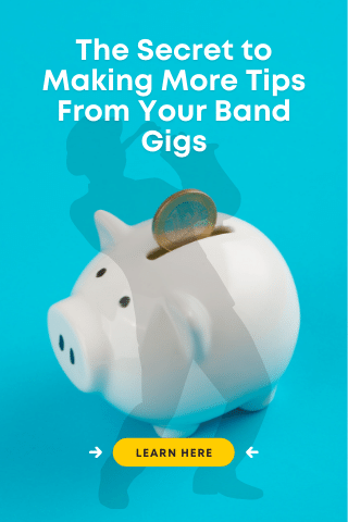 how to get tips from band gigs