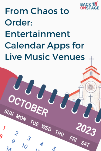 From Chaos to Order: Entertainment Calendar Apps for Live Music Venues
